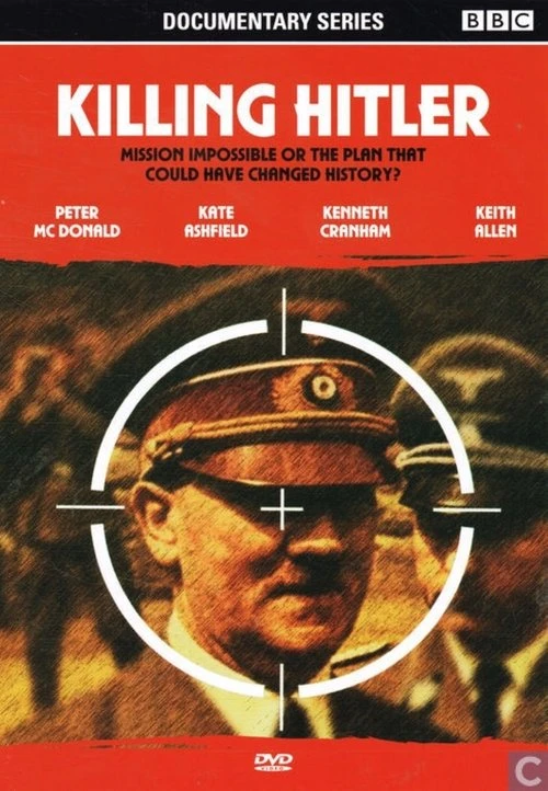 BBC: Убить Гитлера (2003)