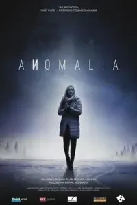  Аномалия  (2016)