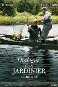  Диалог с моим садовником  (2007)
